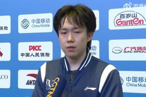 王楚钦展望对决樊振东： 期待向全满贯去学习 打东哥是一场下风球