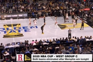 灰熊赢球！火勇都NBA杯都被淘汰了 今日比赛相当于普通常规赛